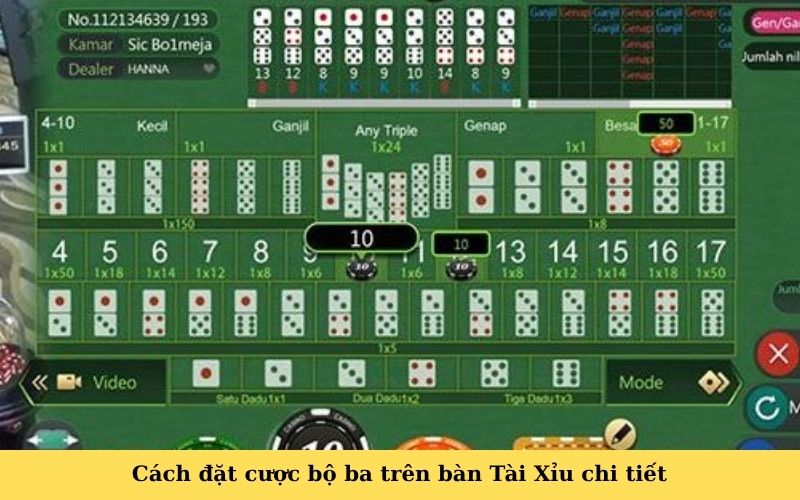 Cách đặt cược bộ ba trên bàn Tài Xỉu chi tiết